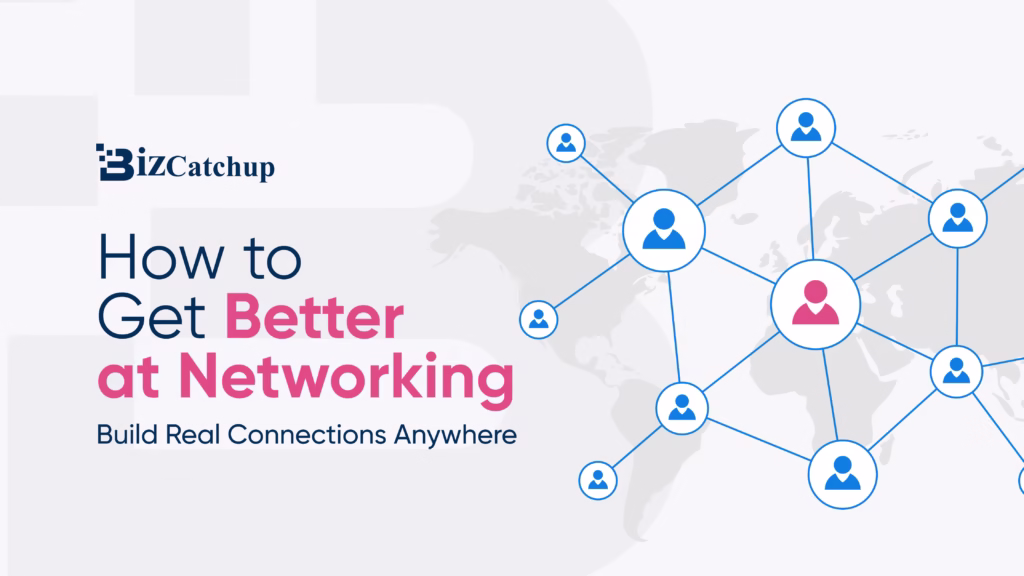 How to get better at networking, both in person and online.